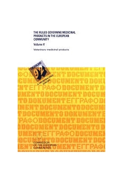 The rules governing medicinal products in the european community Volume V