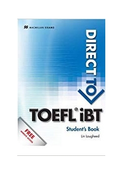 Direct To. Toefl iBT. Student's Book
