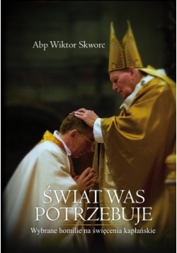 Świat Was potrzebuje