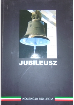 Jubileusz .Kolekcja 750 -lecia