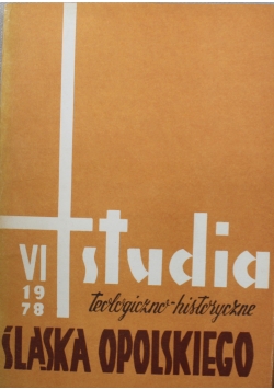 Studia teologiczno-historyczne Śląska Opolskiego część VI 1978 r.