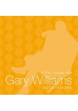 In The Lounge With Gary Williams And His Musicians, CD, Nowa