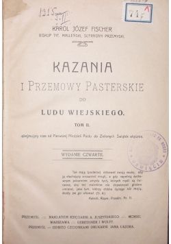 Kazania i przemowy Pasterskie do Ludu Wiejskiego , 1912 r.