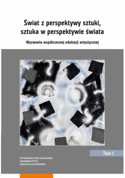 Świat z perspektywy sztuki, sztuka w perspektywie świata