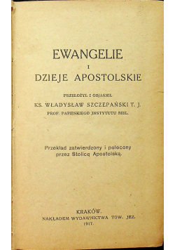 Ewangelie i Dzieje Apostolskie 1917 r