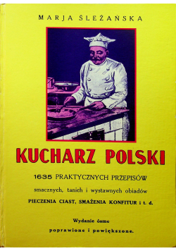 Kucharz polski Reprint 1932 r