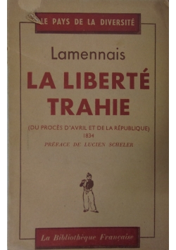 Lamennais La LIberte Trahie, 1946 r.