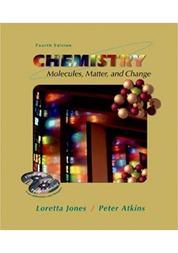 Chemistry Molecules Matter and Change