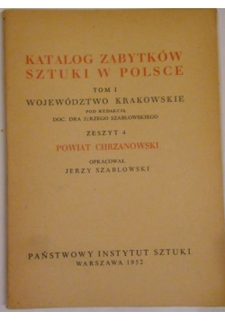 Katalog zabytków sztuki w Polsce, Tom I zeszyt IV