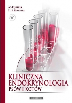 Kliniczna endokrynologia psów i kotów