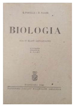Biologia dla IV klasy gimnazjalnej, 1946 r.