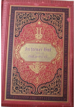 In treuer Hut Dritte Auflage 1900 r.