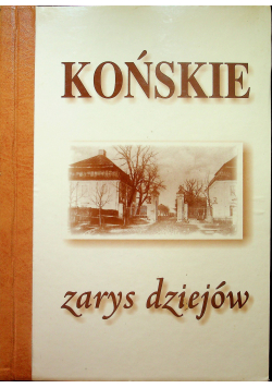Końskie zarys dziejów