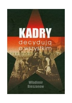 Kadry decydują o wszystkim