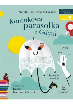 Czytam sobie Koronkowa parasolka z Gdyni