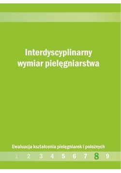 Interdyscyplinarny wymiar pielęgniarstwa