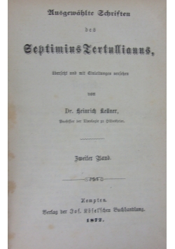 Ausgewählte Schriften des Septimius Zertullianns, 1872 r.