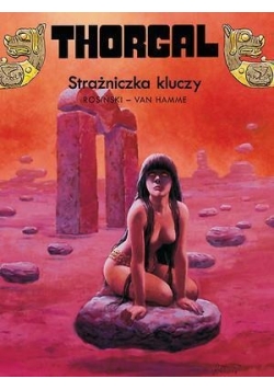 Thorgal. Tom 17. Strażniczka kluczy