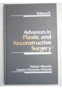 Advances in Plastic and Reconstructive Surgery