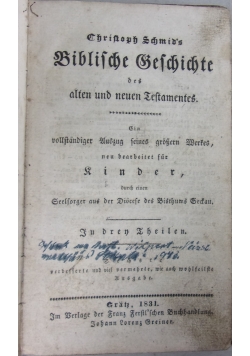 Biblische Geschichte des Alten und Neuen Testamentes,  1831 r.