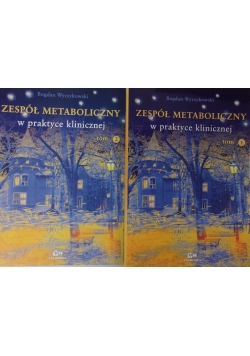 Zespół metaboliczny w praktyce klinicznej tom 1-2