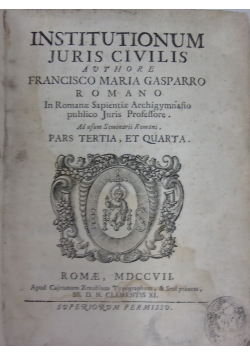 Institutionum Juris Civilis T.III-IV, 1707 r.