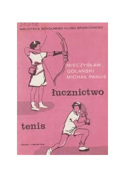 Łucznictwo, tenis