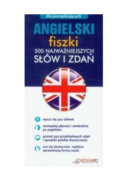 Angielski Fiszki 500 najważniejszych słów i zdań