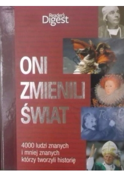 Oni zmienili świat