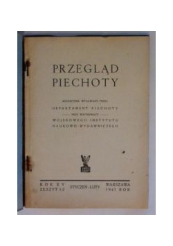 Przegląd Piechoty - Miesięcznik zeszyt 1-2 1947 r.