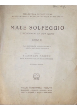 Małe solfeggio z piosenkami na dwa głosy, 1930 r.