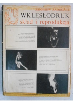 Wklęsłodruk, skład i reprodukcja