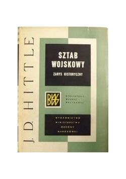 Sztab wojskowy: zarys historyczny