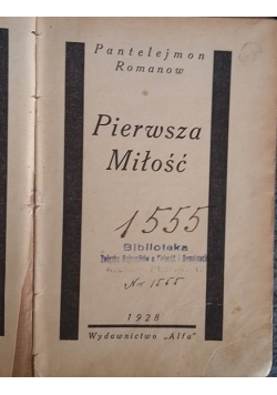 Pierwsza miłość, 1928r