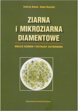 Ziarna i mikroziarna diamentowe
