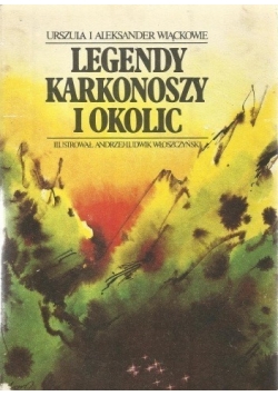 Legendy Karkonoszy i okolic