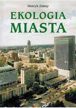 Ekologia miasta plus autograf