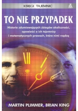 To nie przypadek