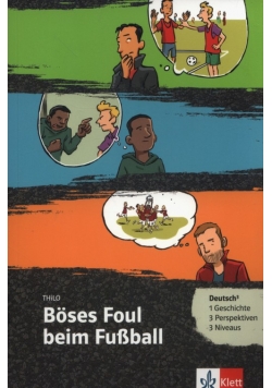 Boses Foul beim Fuball A1/B1