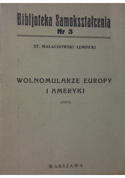 Wolnomularze Europy i Ameryki zarys