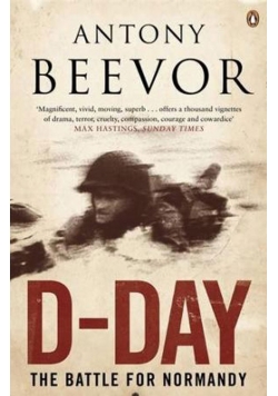 D - Day The Battle for Normandy