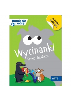 Bawię sie i uczę.  Trzylatek Wycinanki pr.twórcze