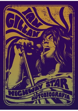 Ian Gillan Highway Star Autobiografia