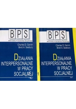 Działanie interpersonalne w pracy socjalnej zestaw: tom I i II