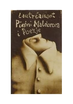 Pieśni Maldorora i Poezje