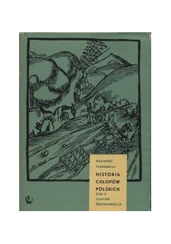 Historia chłopów polskich Tom III