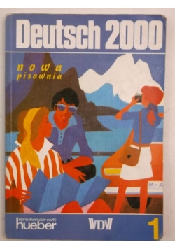 Deutsch 2000: Eine Einfuhrung in die moderne Umgangssprache, Tom I