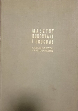 Maszyny budowlane i drogowe