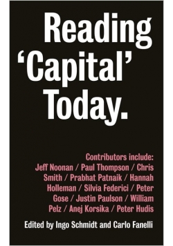 Reading Capital Today