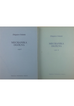 Mechanika ogólna, część 1 i 2
